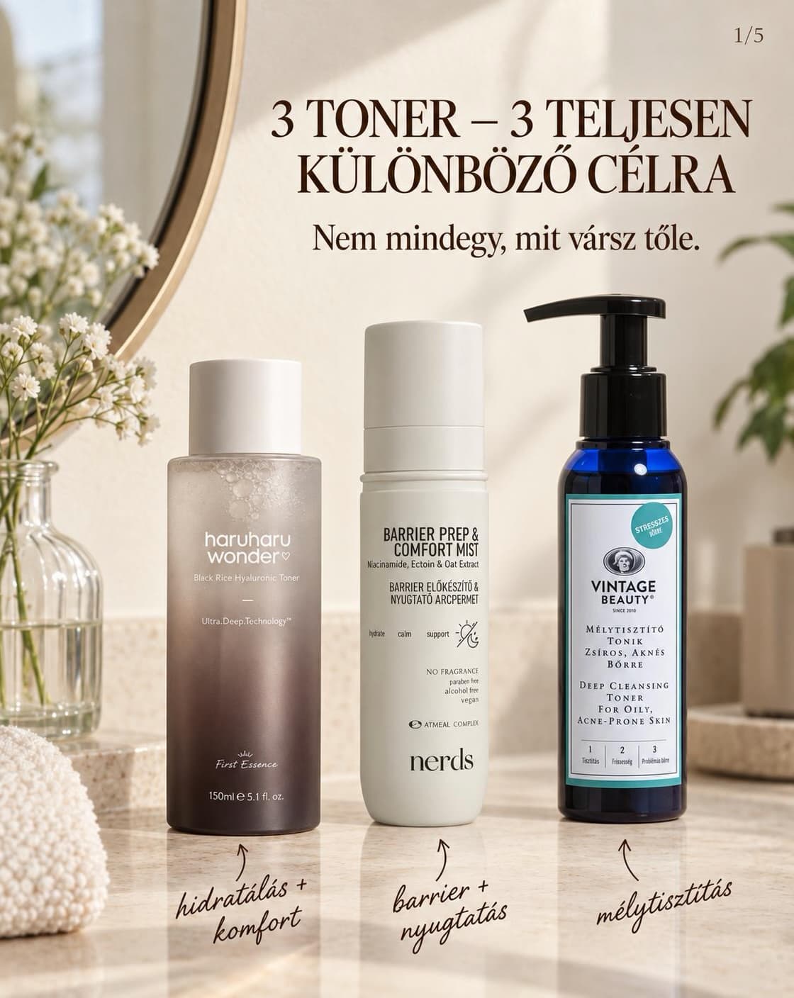 3 toner, 3 különböző célra